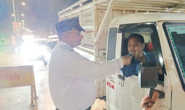वाहनों की चेकिंग और ड्रंक एण्ड ड्राइव पर ताबड़तोड़ कार्यवाही